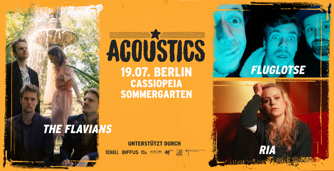 Tickets The Flavians, RIA & Fluglotse, Acoustics Berlin in Berlin