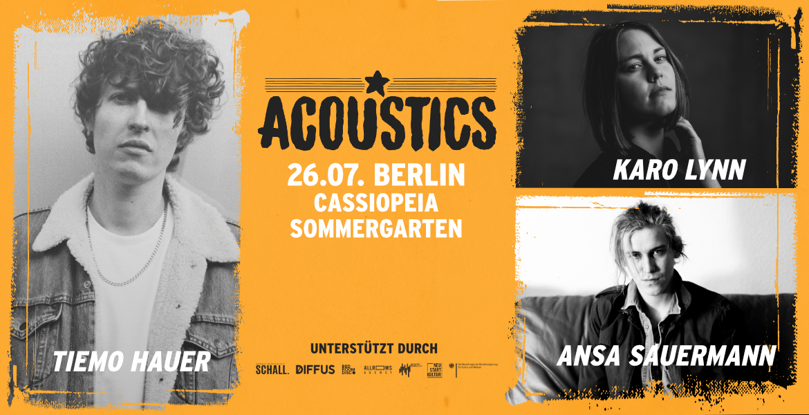 Tickets Tiemo Hauer, Ansa Sauermann & Karo Lynn, Acoustics Berlin in Berlin