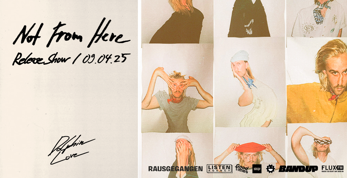 Tickets EP RELEASE SHOW - NOT FROM HERE, in Berlin