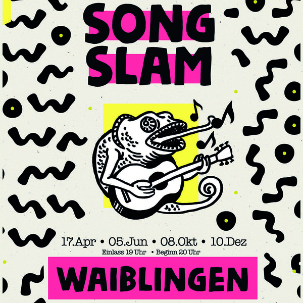 Tickets kaufen für Song Slam Waiblingen am 17.04.2024