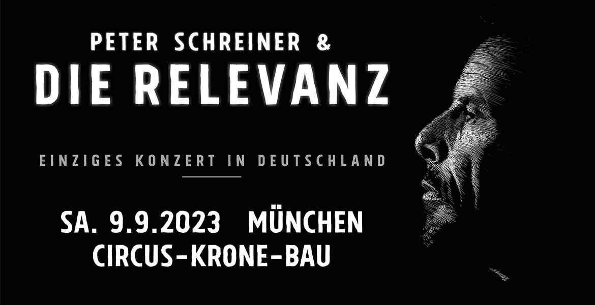 Tickets Peter Schreiner & Die Relevanz, Das Doppelalbum I - Live in München