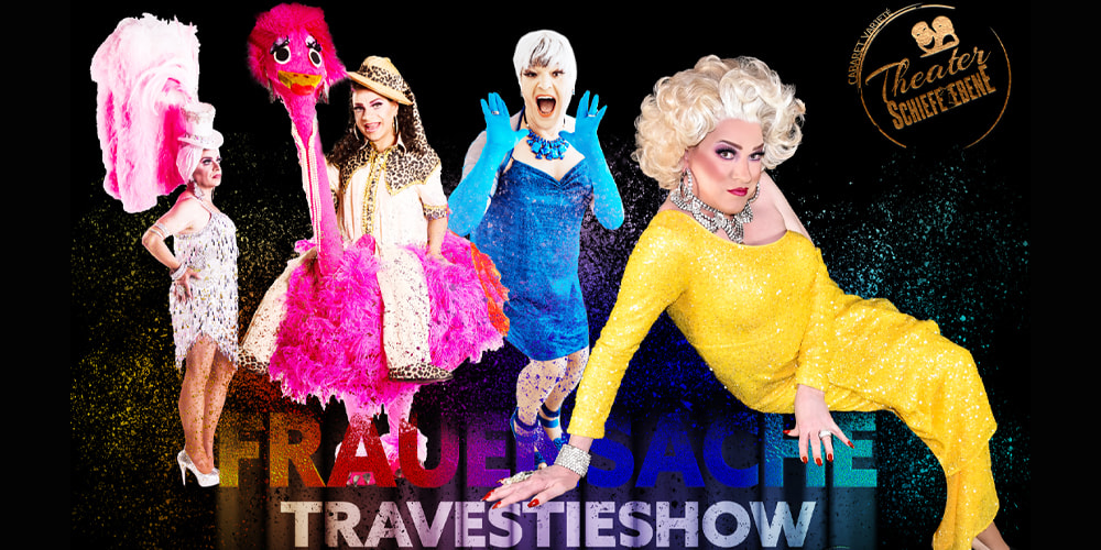 Tickets Travestie-Revue, Frauensache Revue-Show in Neustrelitz
