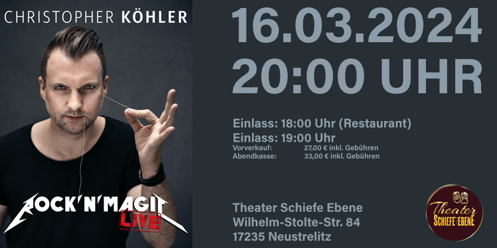 Tickets Rock´n Magic LIVE, Cristopher Köhler in Neustrelitz