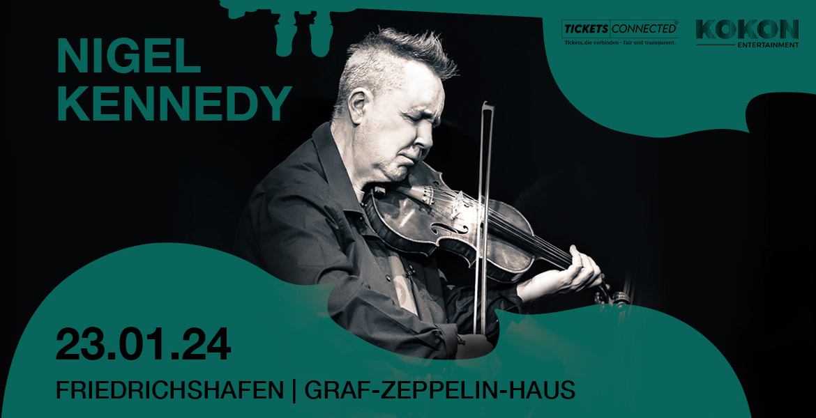 Tickets Nigel Kennedy, Bach and Beyond in Friedrichshafen